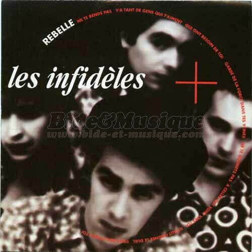 Les Infid�les - Rebelle