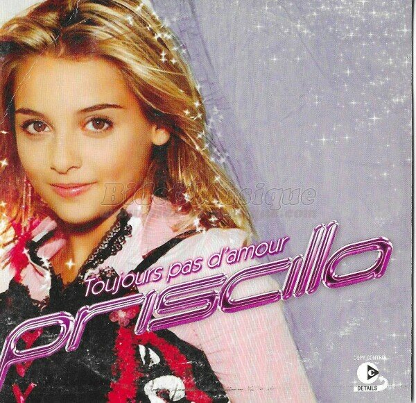 Priscilla - Toujours pas d'amour (remix)