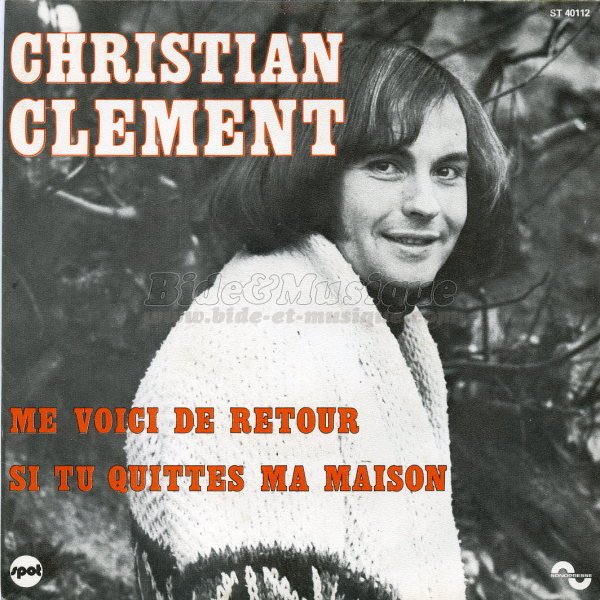 Christian Cl�ment - Me voici de retour