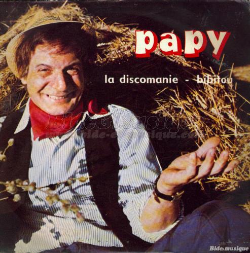 Papy - La discomanie