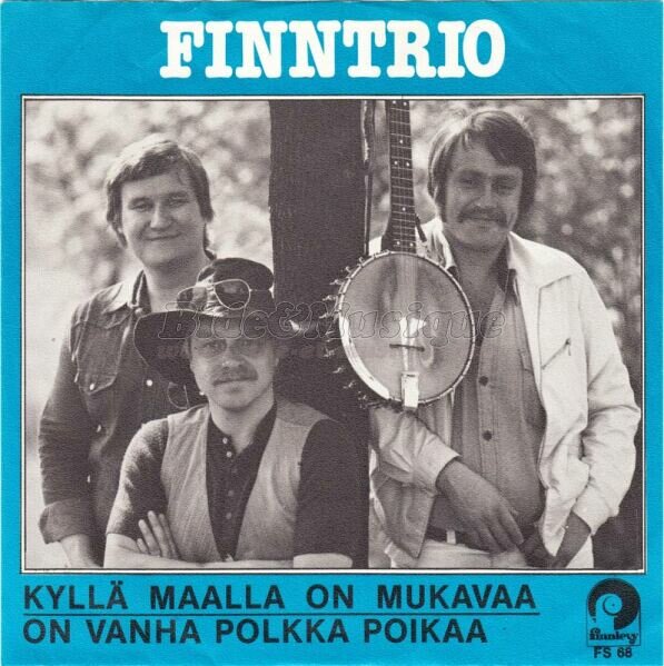 Finntrio - Kyll� maalla on mukavaa