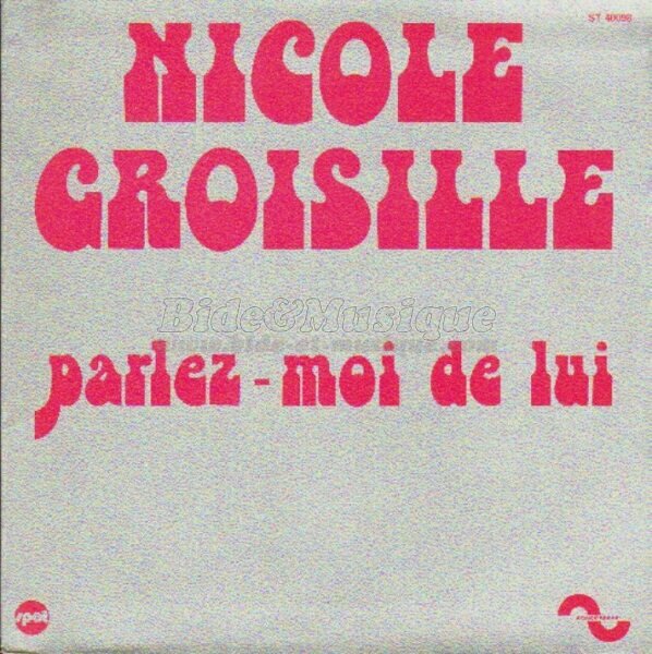 Nicole Croisille - Parlez-moi de lui