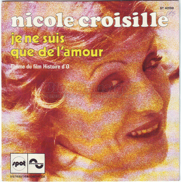 Nicole-Croisille - Je ne suis que de l'amour