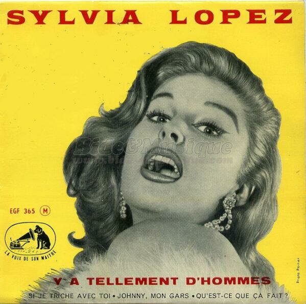Sylvia Lopez - Y a tellement d'hommes