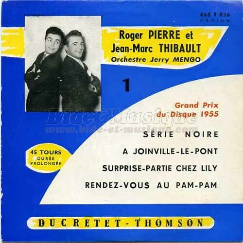 Roger Pierre et Jean-Marc Thibault - Surprise-partie chez Lili