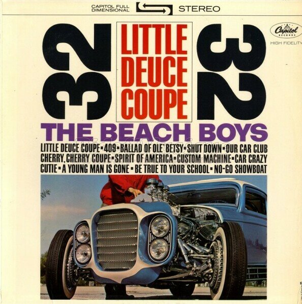 The Beach Boys - Little Deuce Coupe