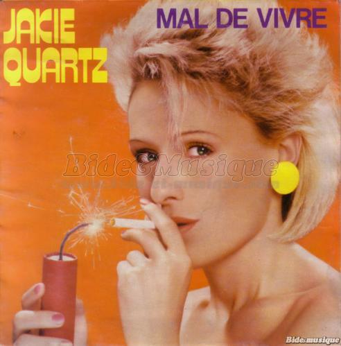 Jakie Quartz - Mal de vivre