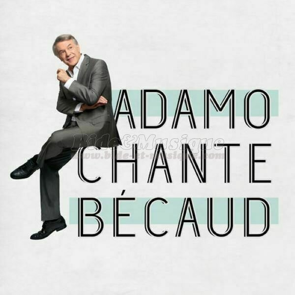Adamo - Et maintenant