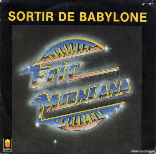 ric Montana - Sortir de Babylone