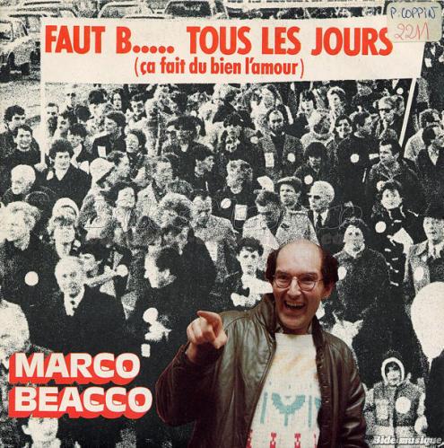 Marco Beacco - Faut b… tous les jours (Ça fait du bien l'amour)