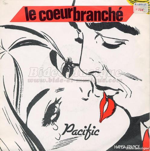 Pacific - Le cœur branch