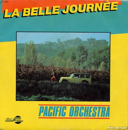 Pacific Orchestra - La belle journ%E9e