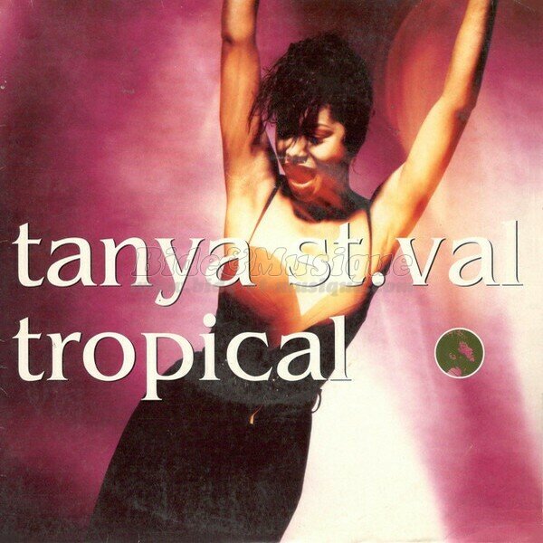 Tanya St. Val - Tropical