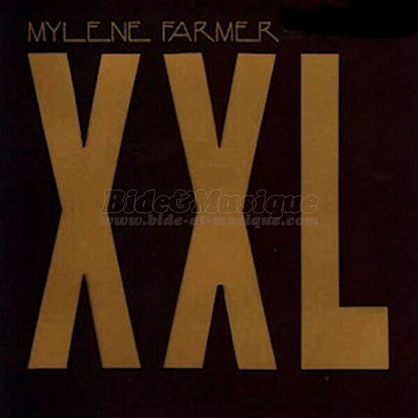 Myl�ne Farmer - XXL (Extra large remix)