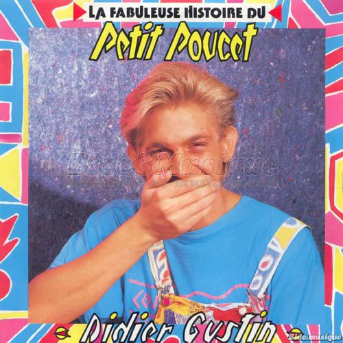 Didier Gustin - La fabuleuse histoire du Petit Poucet