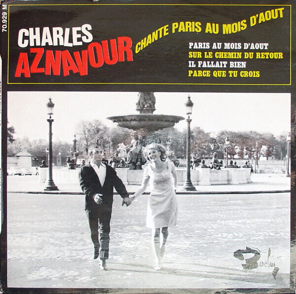 Charles Aznavour - Paris au mois d'Ao�t