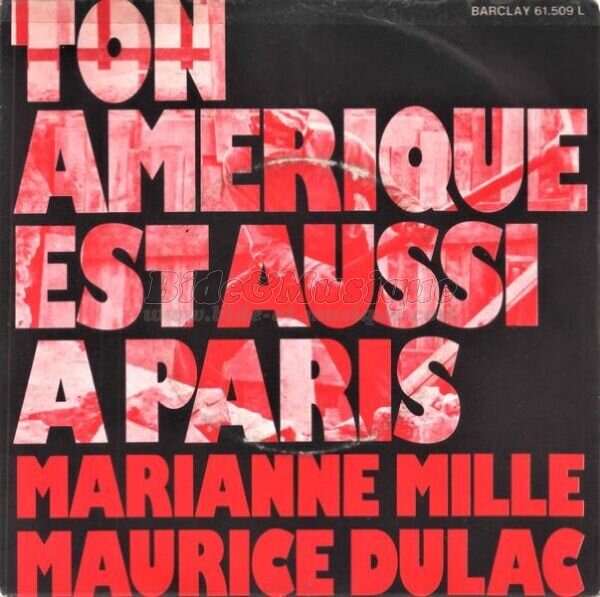 Maurice Dulac & Marianne Mille - Ton Am�rique est aussi � Paris