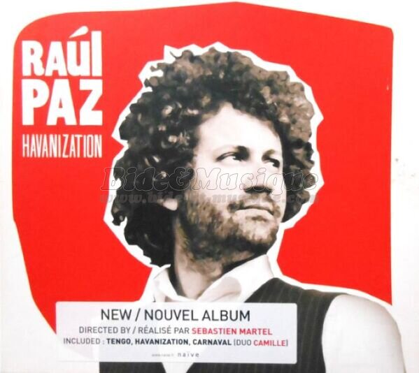 Ra�l Paz - Havanisation