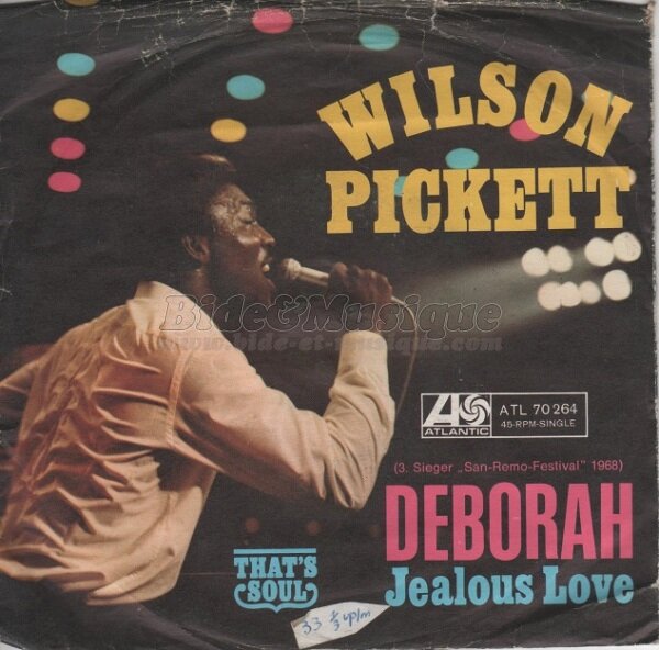 Wilson Pickett - Deborah