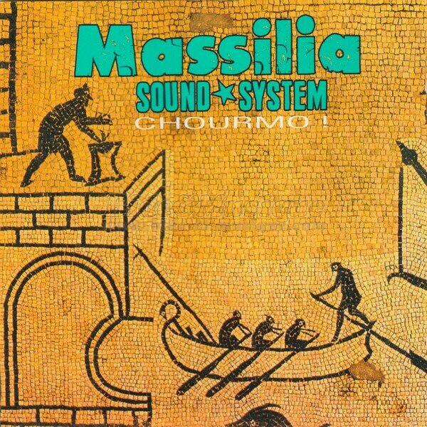 Massilia Sound System - A La Comedia Proven�ala