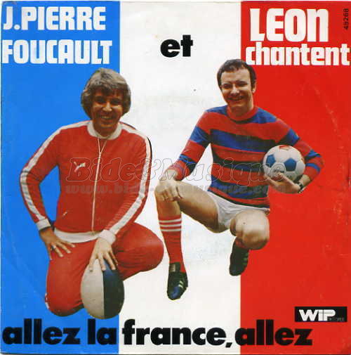 Jean-Pierre Foucault et L�on - Allez la France