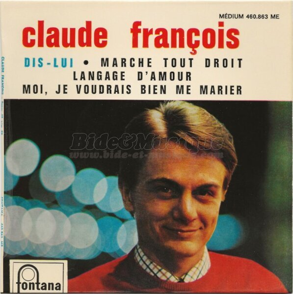 Claude Fran�ois - Moi je voudrais bien me marier
