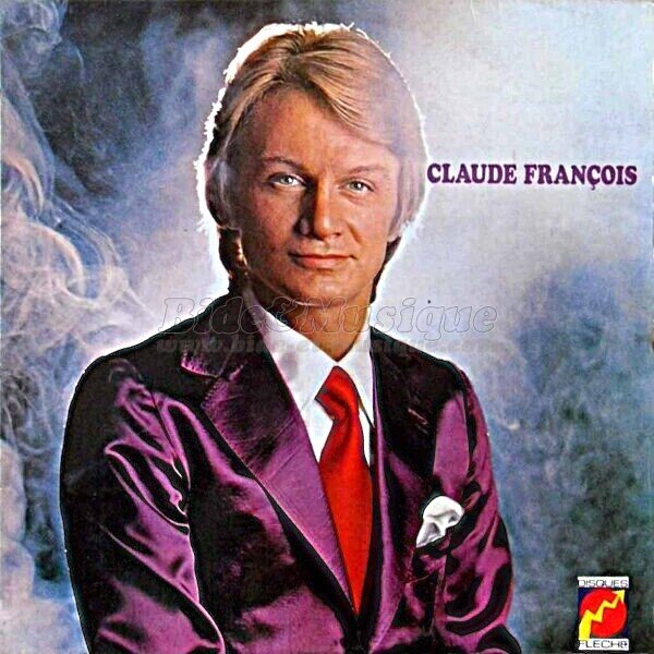 Claude Fran�ois - Aime-moi ou quitte-moi