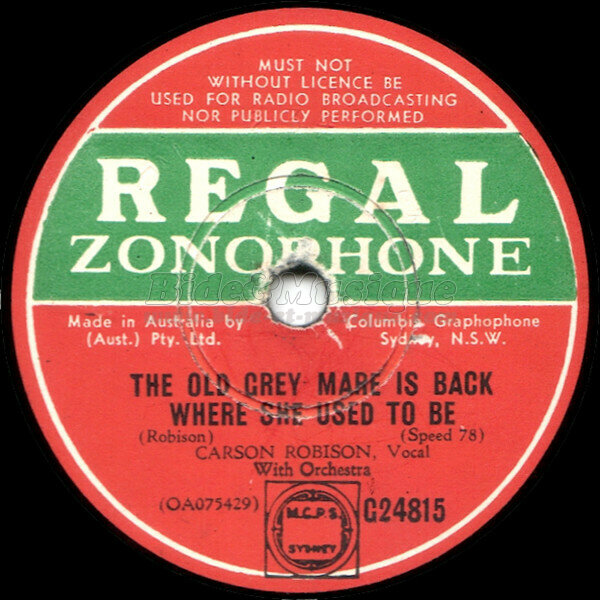 Carson Robison - The old gray mare his back where she used to be