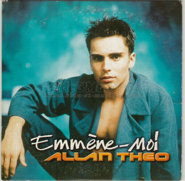 Allan Th�o - Emm�ne-moi