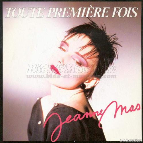 Jeanne Mas - Toute premi%E8re fois