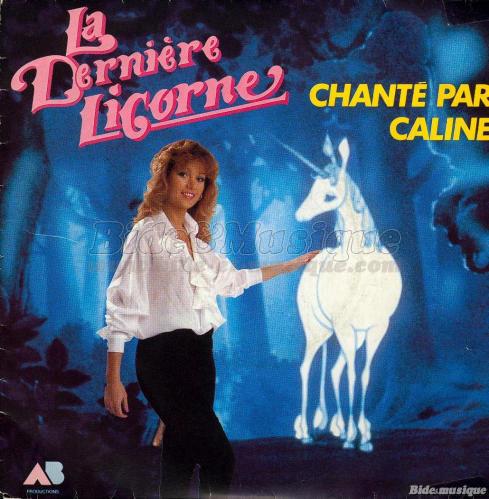 Caline - La dernire licorne