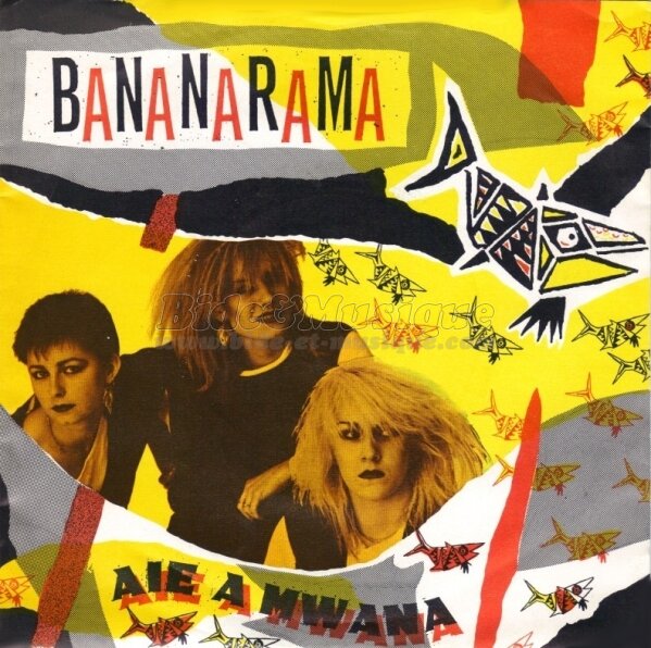 Bananarama - Aie a Mwana