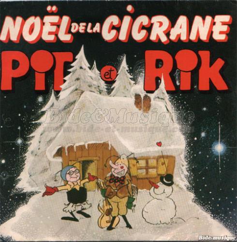 Pit et Rik - Le no%EBl de la cicrane