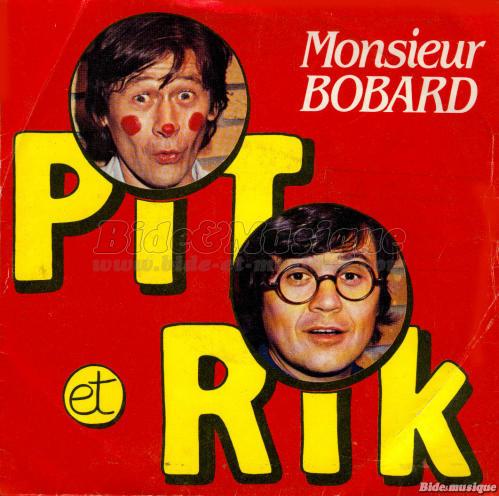 Pit et Rik - Monsieur Bobard