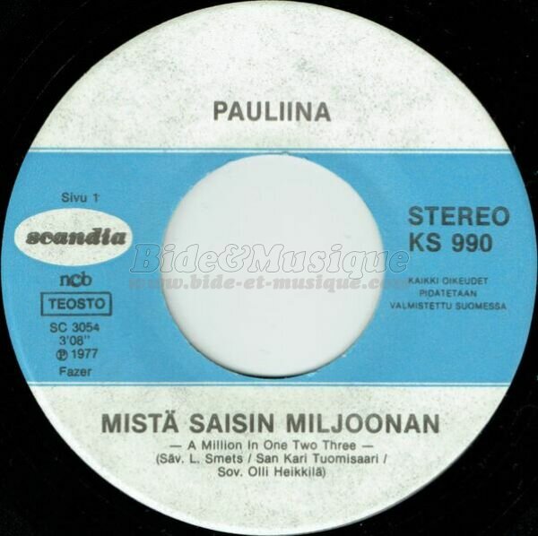 Pauliina - Mist%E4 hankkisin miljoonan
