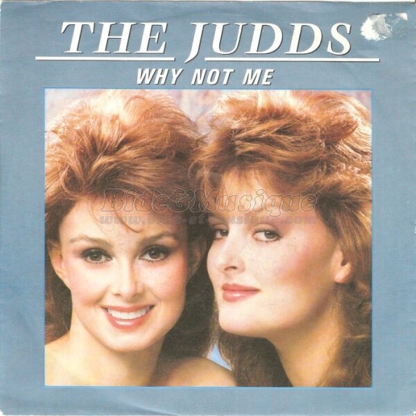 The Judds - Why not me