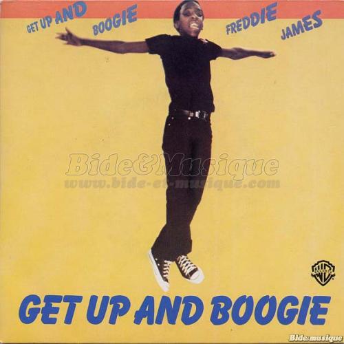 Freddie James - Get up and boogie