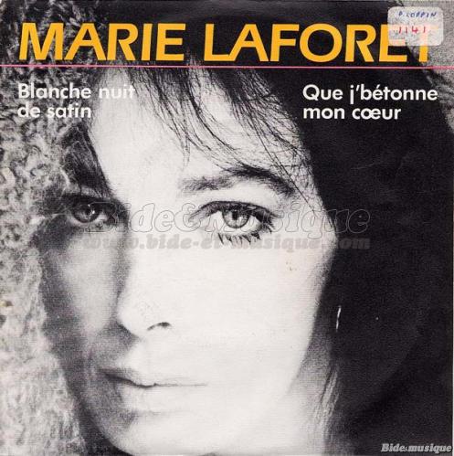Marie Lafor�t - Que j'b�tonne mon cœur