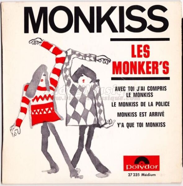 Les Monker%27s - Monkiss est arriv%E9
