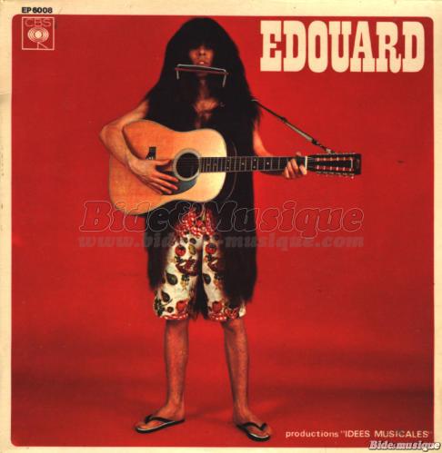 �douard - My name is �douard