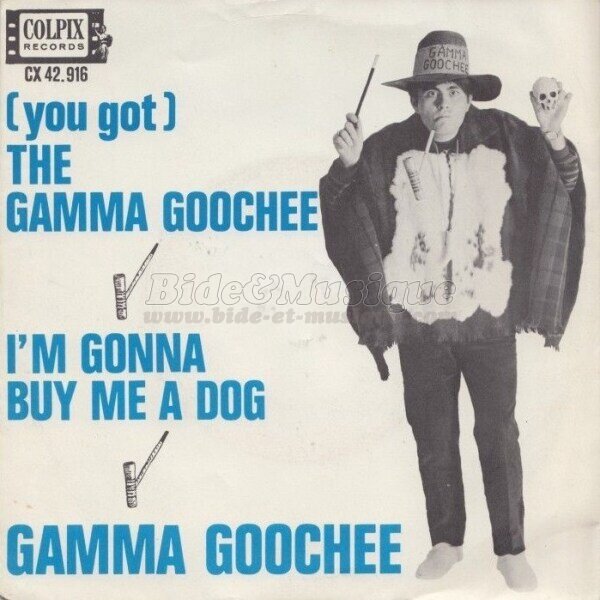 Gamma Goochee - (You got) the Gamma Goochee