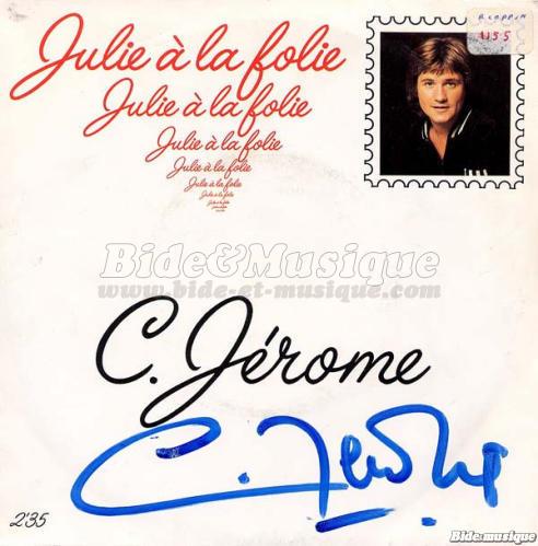 C. Jrme - Julie  la folie