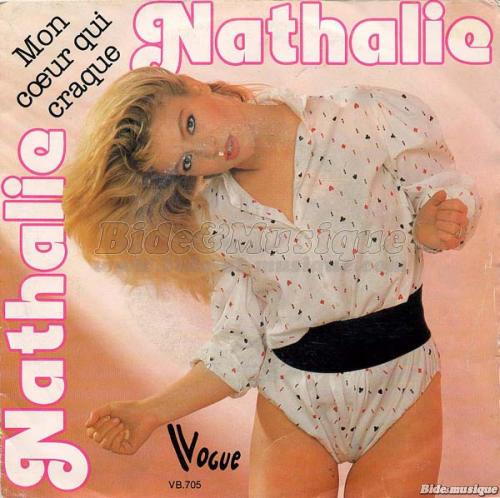 Nathalie - Mon c%26oelig%3Bur qui craque