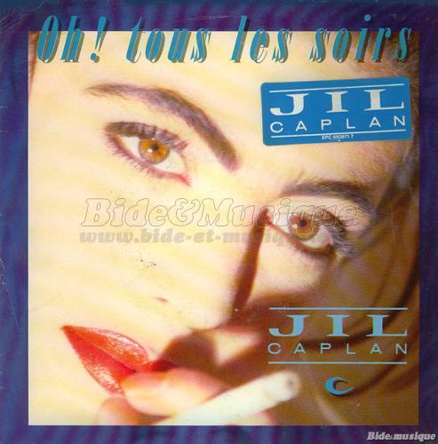 Jil Caplan - Oh ! Tous les soirs