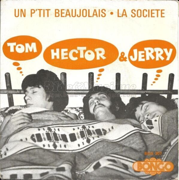 Hector%2C Tom %26amp%3B Jerry - La soci%E9t%E9
