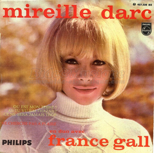 Mireille Darc et France Gall - Ne cherche pas %E0 plaire