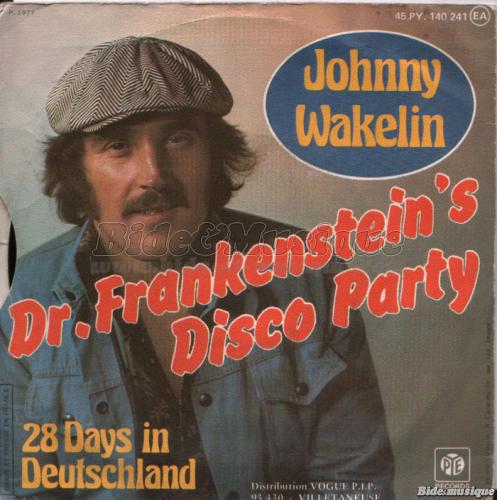 Johnny Wakelin - Dr Frankenstein's Disco Party