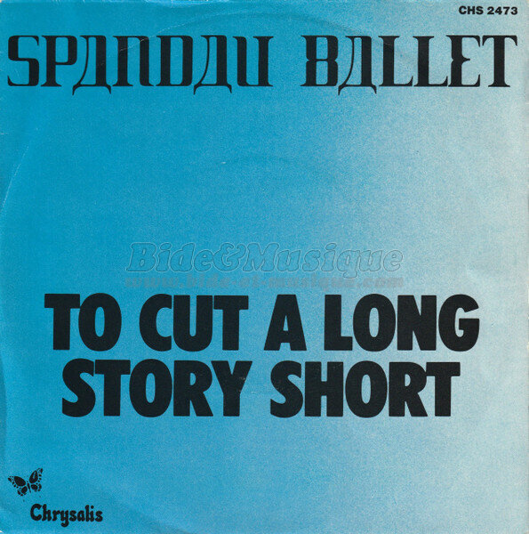 Spandau Ballet - To cut a long story short
