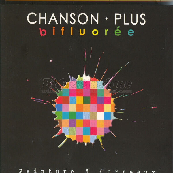 Chanson Plus Bifluor%E9e - Le champignon de Paris