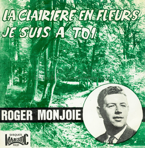 Roger Monjoie - Je suis %E0 toi